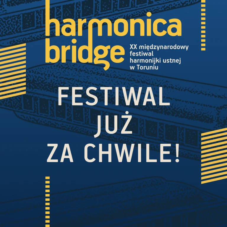 Harmonica Bridge 2026: Jak zdobyć bezpłatne wejściówki w Toruniu